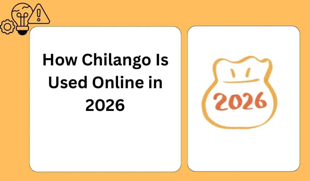How Chilango Is Used Online in 2026