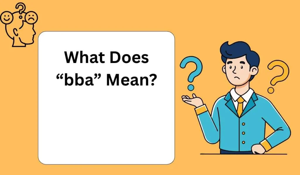 What Does “bba” Mean?