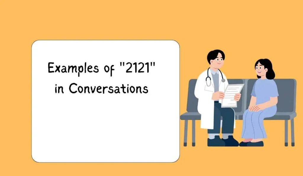 Examples of "2121" in Conversations