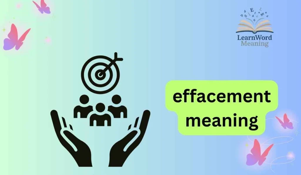effacement meaning