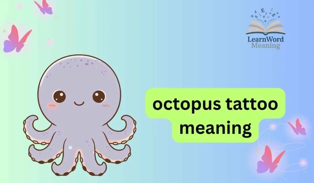 octopus tattoo meaning
