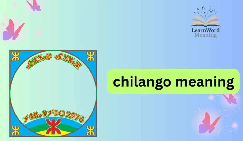 chilango meaning