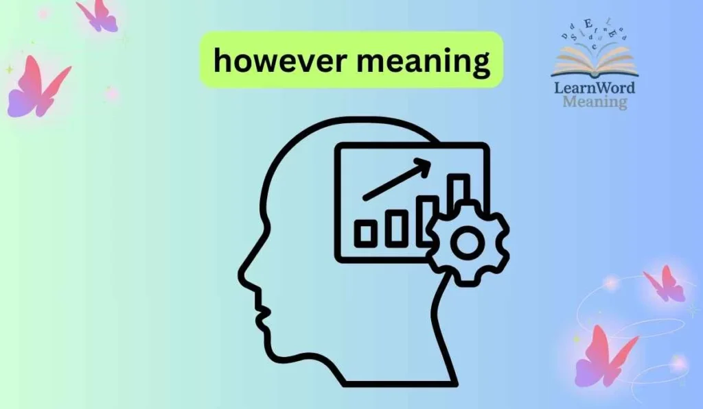 however meaning