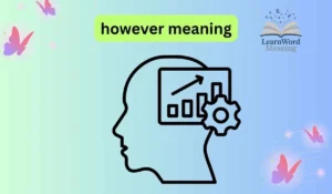 however meaning