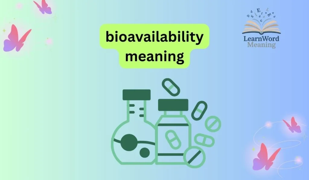 bioavailability meaning