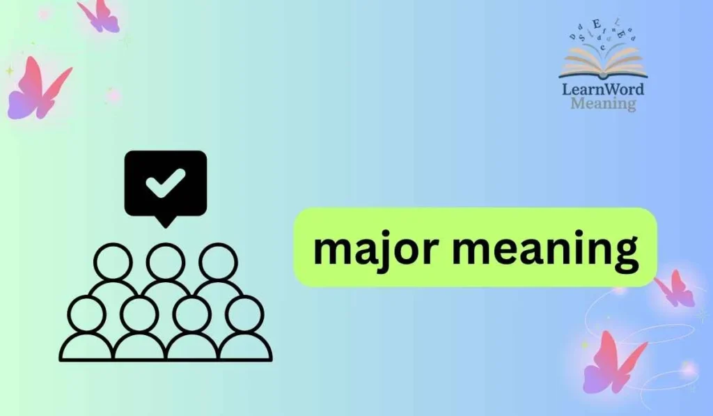 major meaning