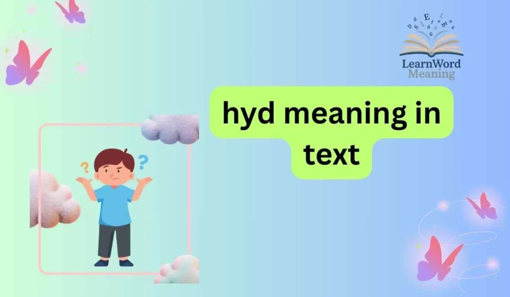 hyd meaning in text