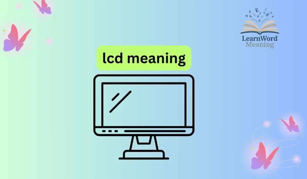 lcd meaning