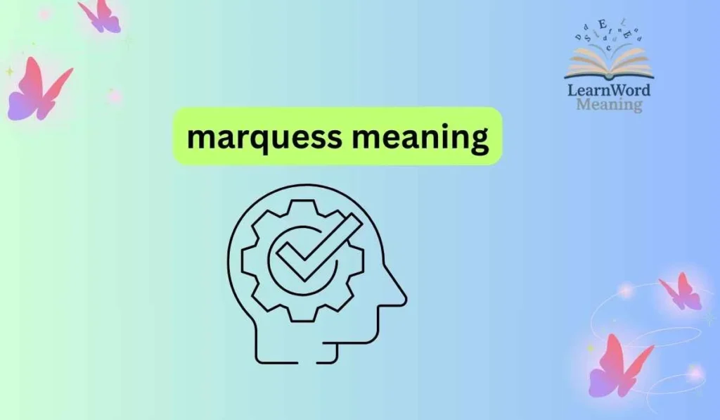 marquess meaning