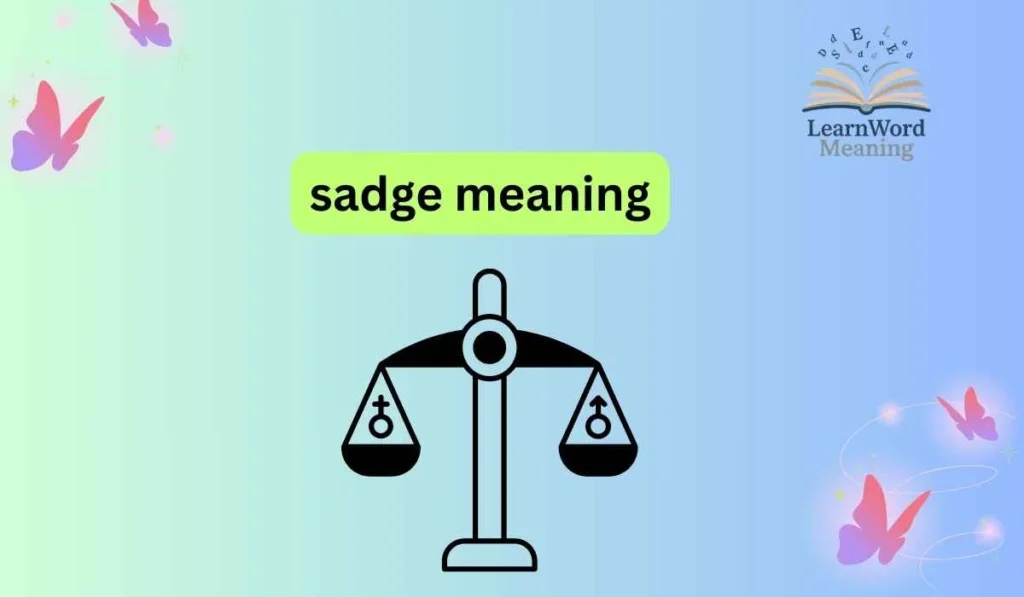 sadge meaning
