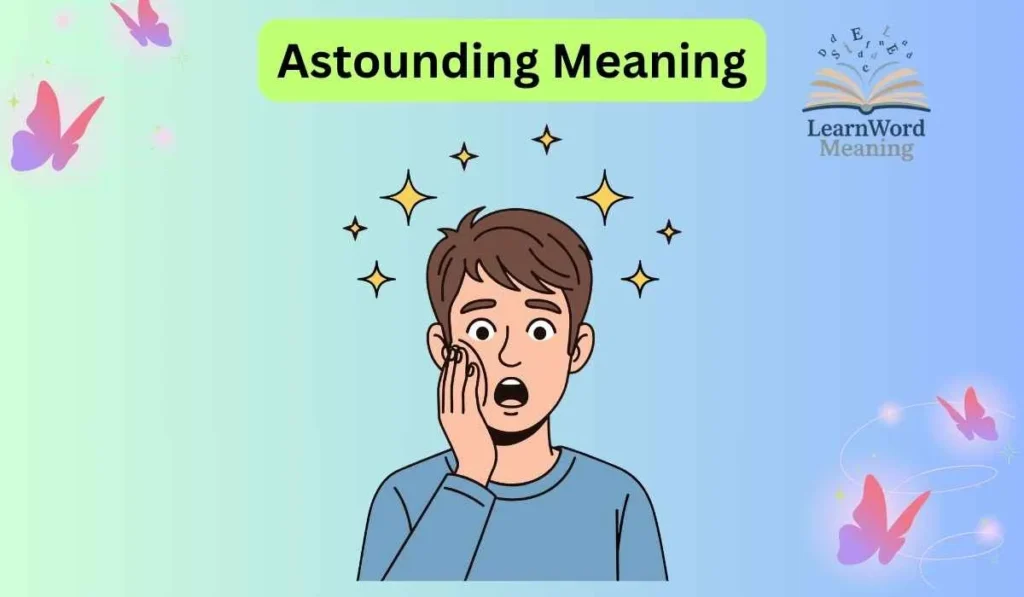 Astounding Meaning
