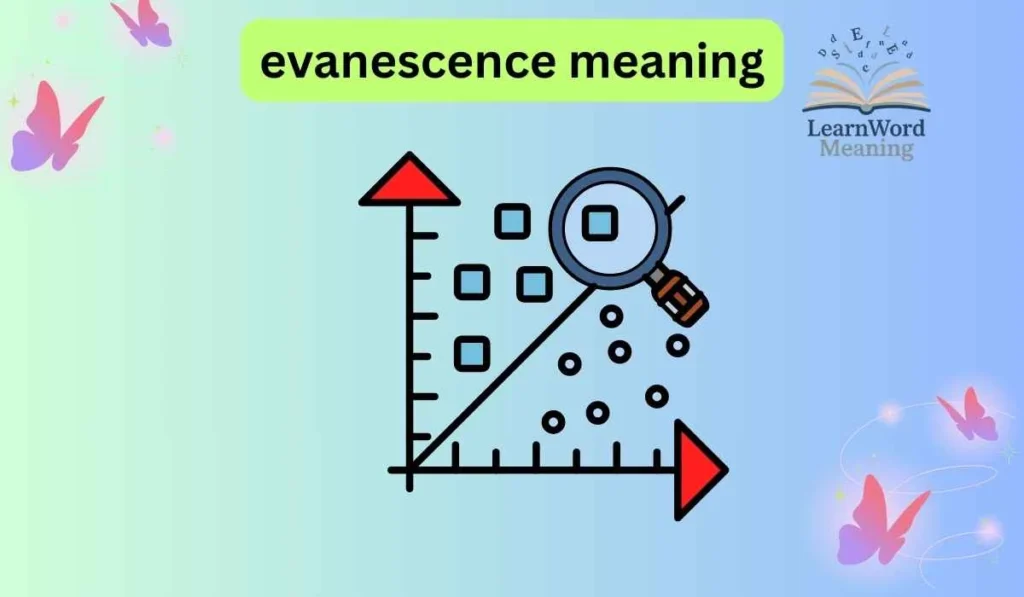 evanescence meaning