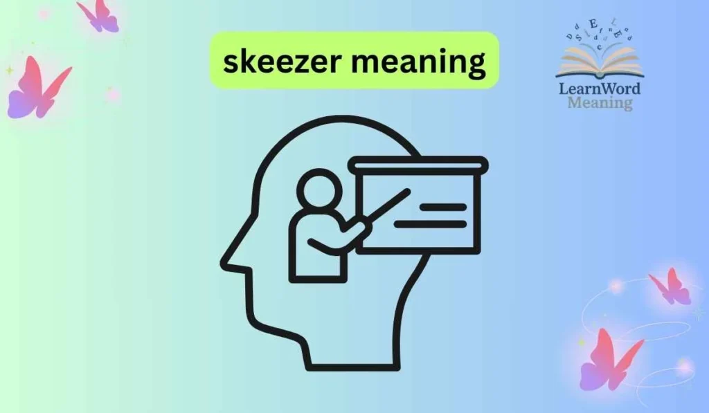 skeezer meaning