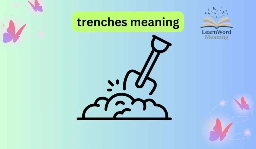trenches meaning