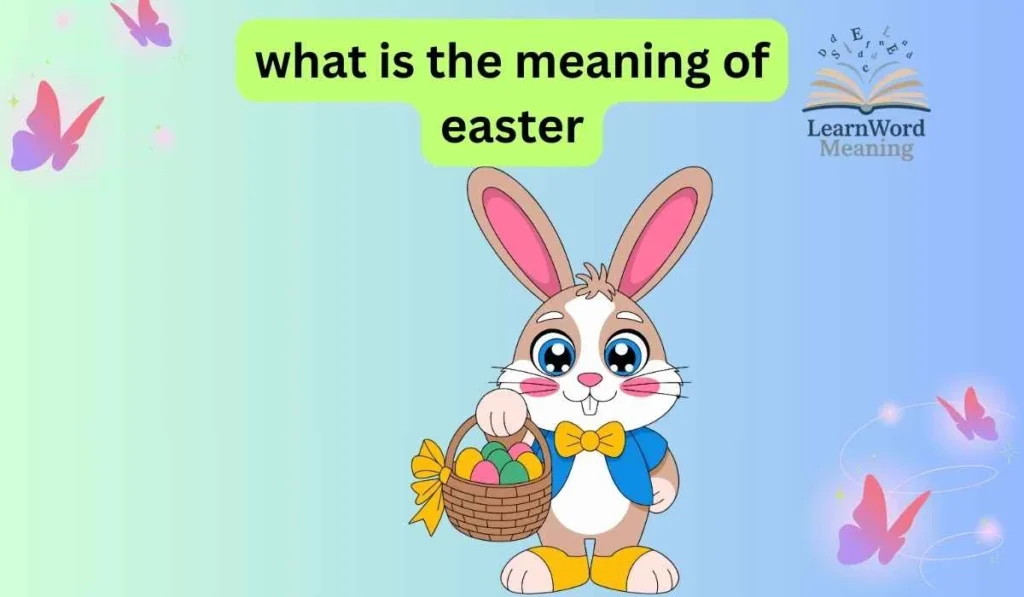 what is the meaning of easter